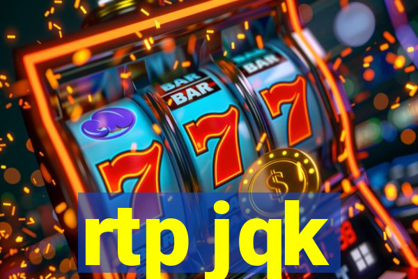 rtp jqk